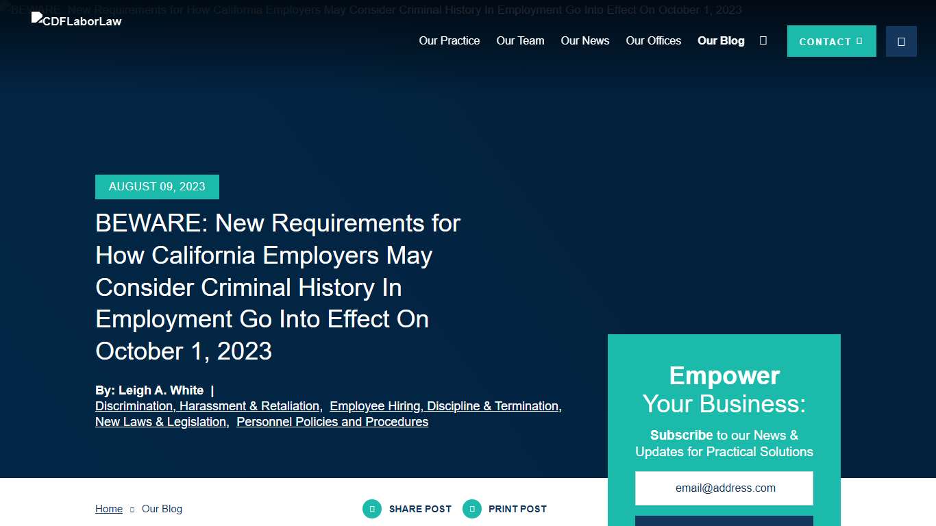 BEWARE: New Requirements for How California Employers May Consider Criminal History In Employment Go Into Effect On October 1, 2023 CDF Labor Law LLP